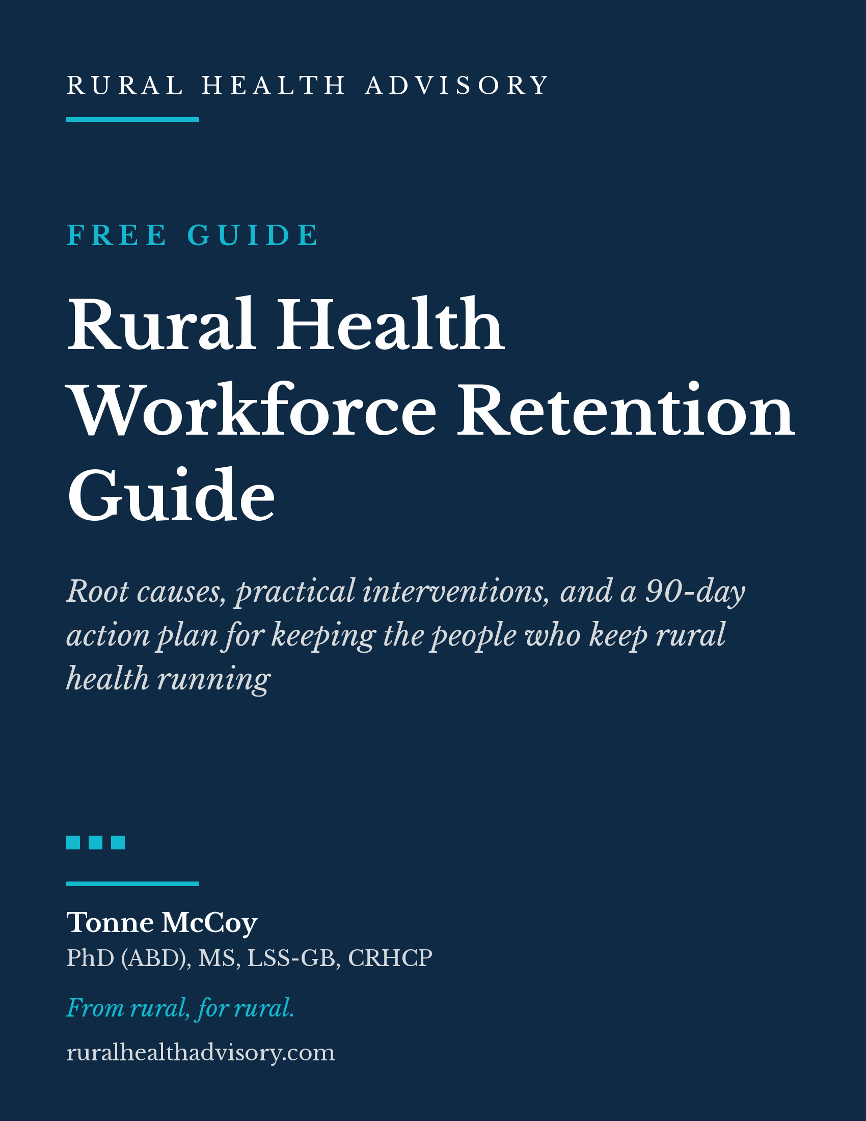 Rural Health Workforce Retention Guide cover, free resource from Rural Health Advisory